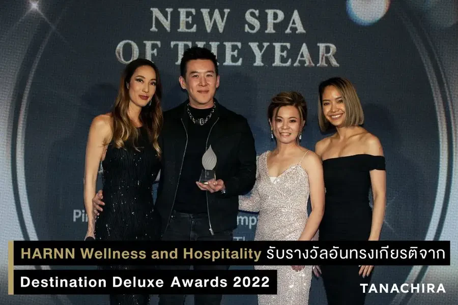 HARNN Wellness and Hospitality รับรางวัลอันทรงเกียรติจาก Destination Deluxe Awards 2022