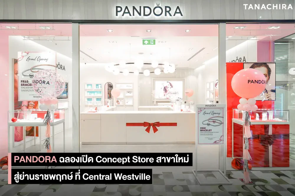 PANDORA Celebrates the Grand Opening of the New Concept Store at Central Westville