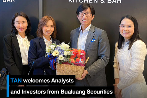 TAN welcome Analysts and Investors from Bualuang Securities