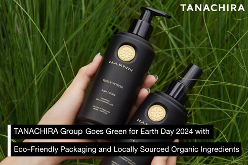 TANACHIRA Group Goes Green for Earth Day 2024 with Eco-Friendly Packaging and Locally Sourced Organic Ingredients