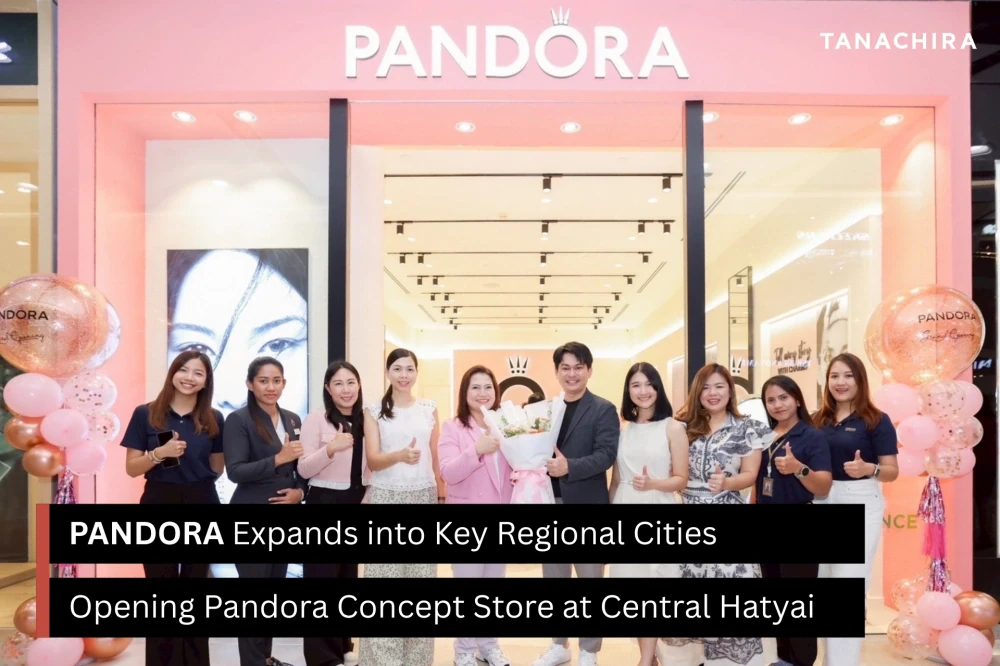 PANDORA Expands into Key Regional Cities with the Opening of Pandora Concept Store at Central Hatyai