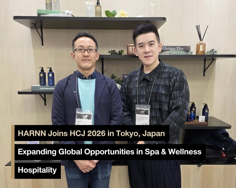 HARNN Joins HCJ 2026 in Tokyo, Expanding Global Opportunities in Spa & Wellness Hospitality